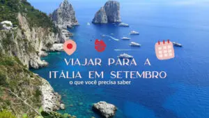 Viajar para a Itália em Setembro: o que você precisa saber